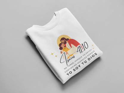 Sudadera con versículo bíblico– No Temas, Yo soy tu Dios, Isaías 41:10