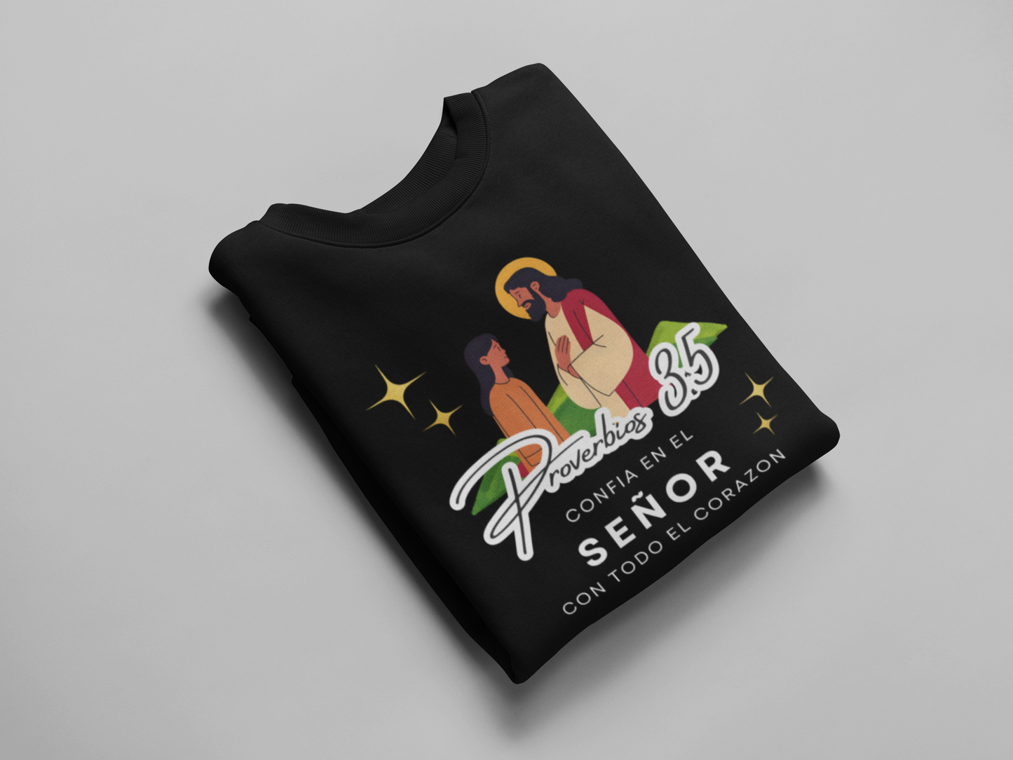 Sudadera con versículo bíblico Proverbios 3:5 – Confía en el Señor con todo el corazón