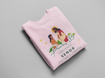 Sudadera con versículo bíblico Proverbios 3:5 – Confía en el Señor con todo el corazón