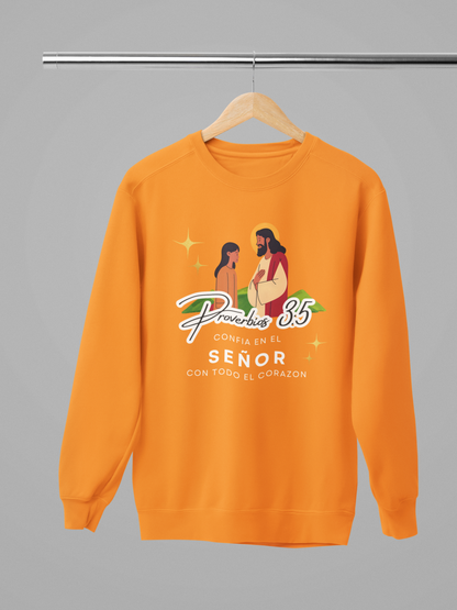 Sudadera con versículo bíblico Proverbios 3:5 – Confía en el Señor con todo el corazón