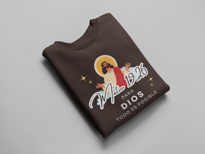 Sudadera con versículo bíblico Mateo 19:26 – Para Dios todo es posible