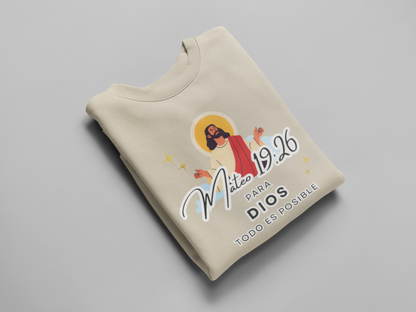 Sudadera con versículo bíblico Mateo 19:26 – Para Dios todo es posible
