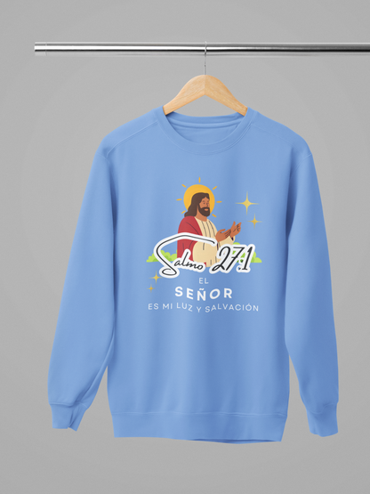 Sudadera con versículo bíblico Salmo 27:1 - El Señor es mi luz y salvación