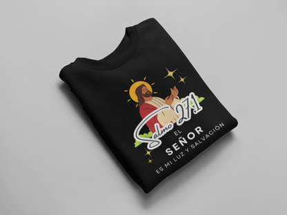 Sudadera con versículo bíblico Salmo 27:1 - El Señor es mi luz y salvación