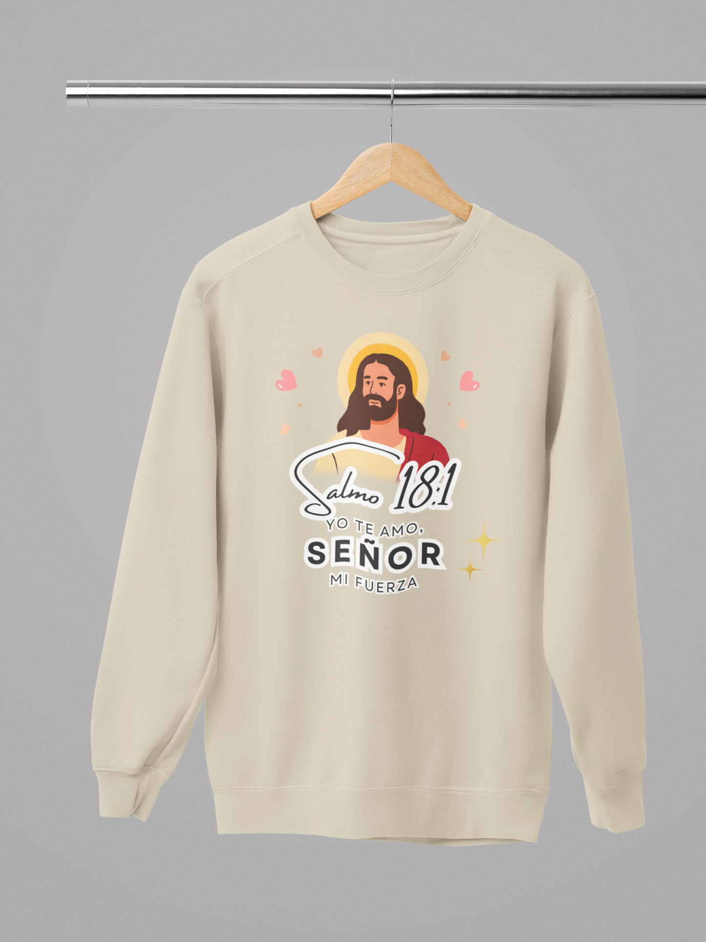 Sudadera con versículo bíblico Salmo 18:1 - Yo te amo, Señor mi fuerza