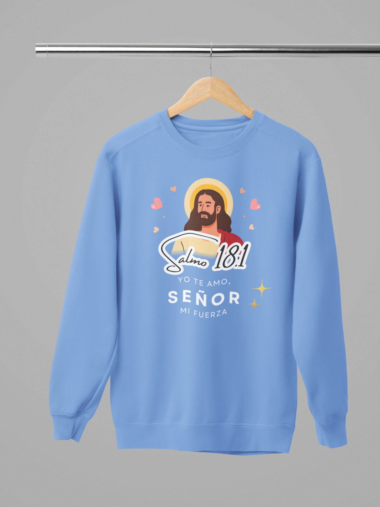 Sudadera con versículo bíblico Salmo 18:1 - Yo te amo, Señor mi fuerza