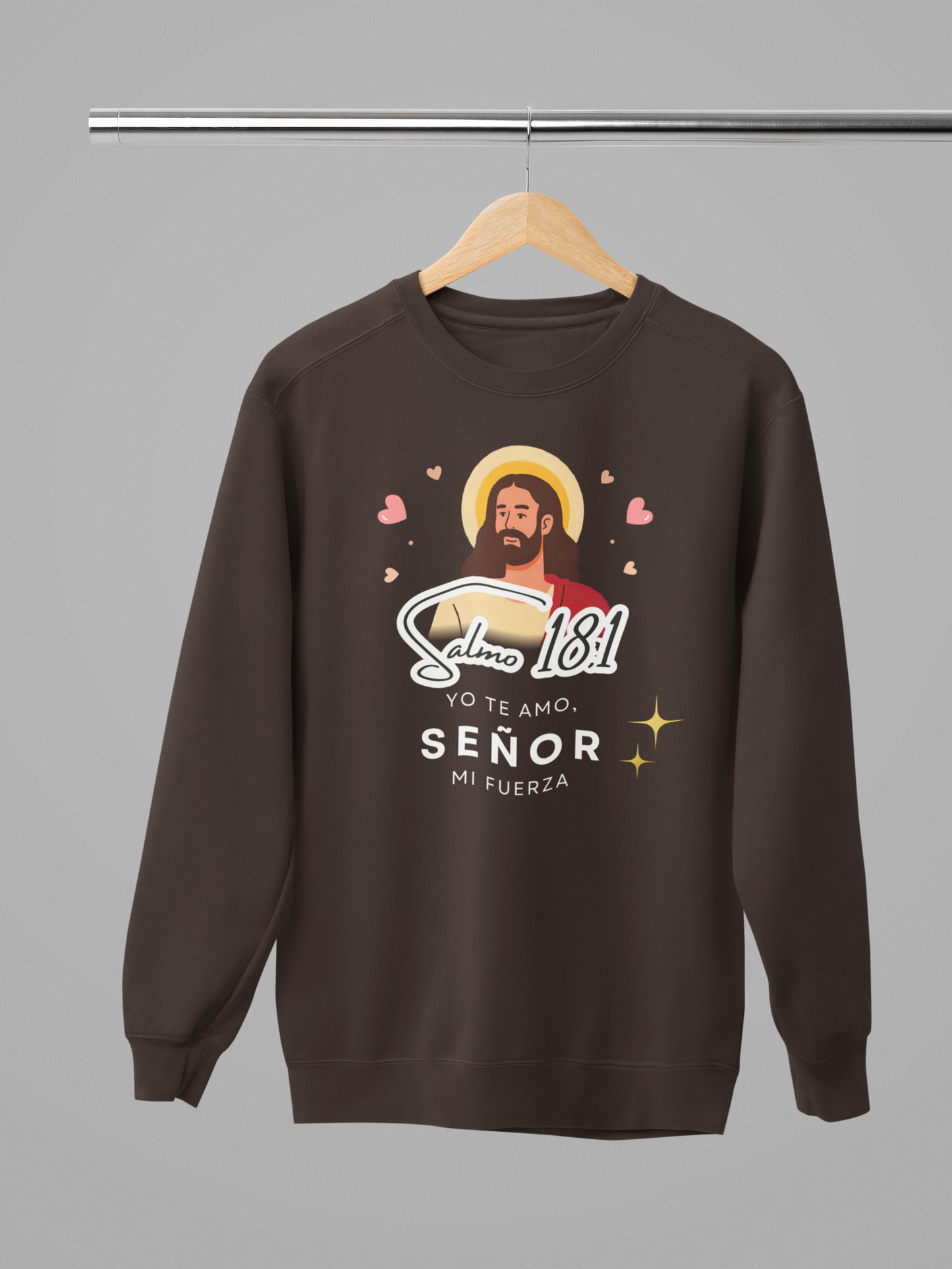 Sudadera con versículo bíblico Salmo 18:1 - Yo te amo, Señor mi fuerza