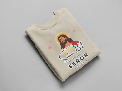 Sudadera con versículo bíblico Salmo 18:1 - Yo te amo, Señor mi fuerza