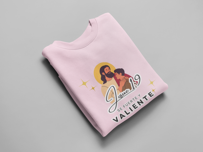 Sudadera con versículo bíblico Josué 1:9 - Se fuerte y valiente