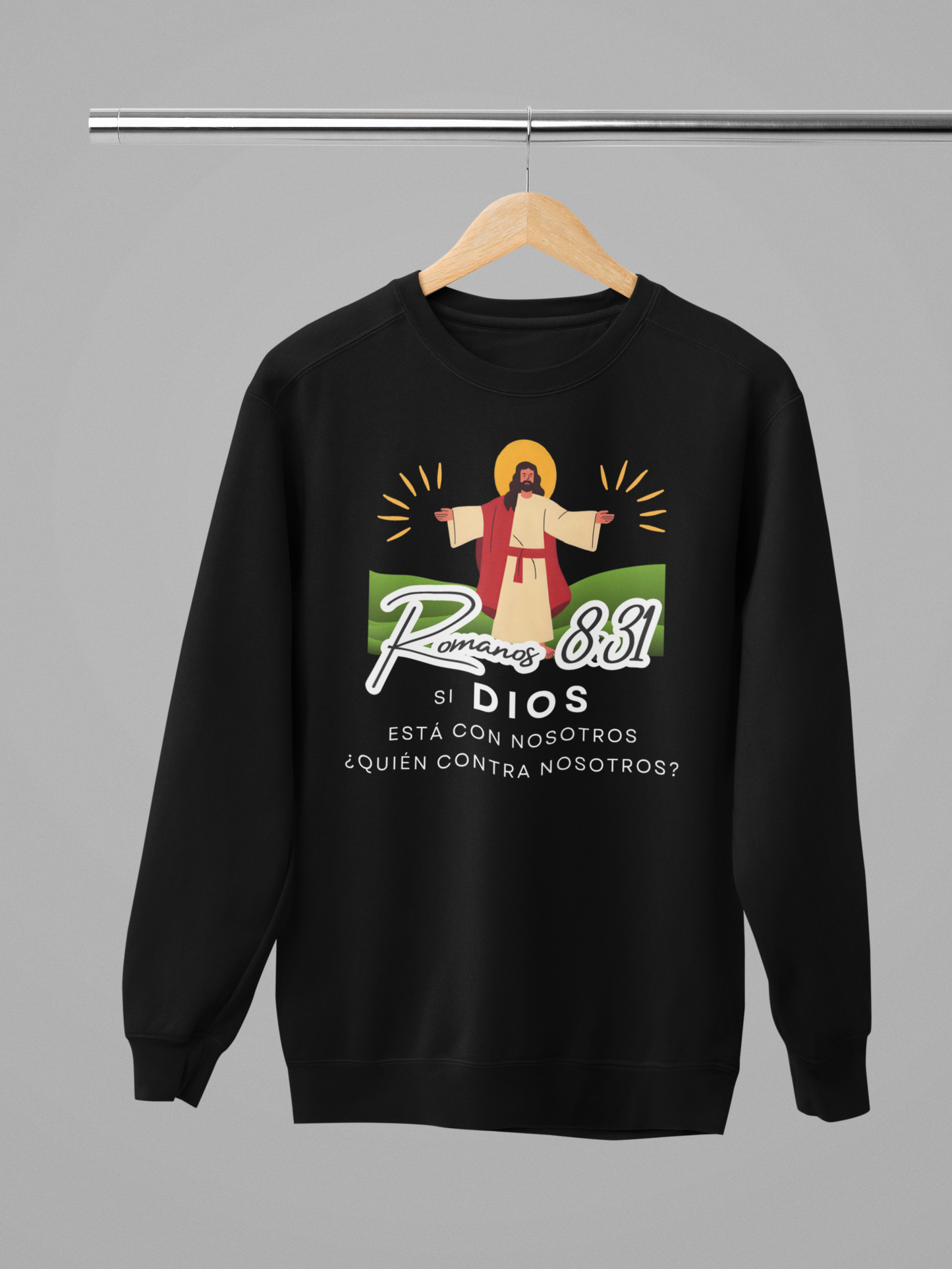 Sudadera con versículo bíblico Romanos 8:31 - Si Dios está con nosotros