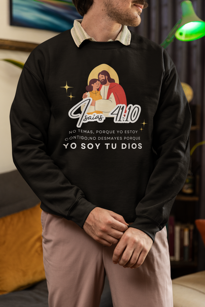 Sudadera con versículo bíblico– No Temas, Yo soy tu Dios, Isaías 41:10