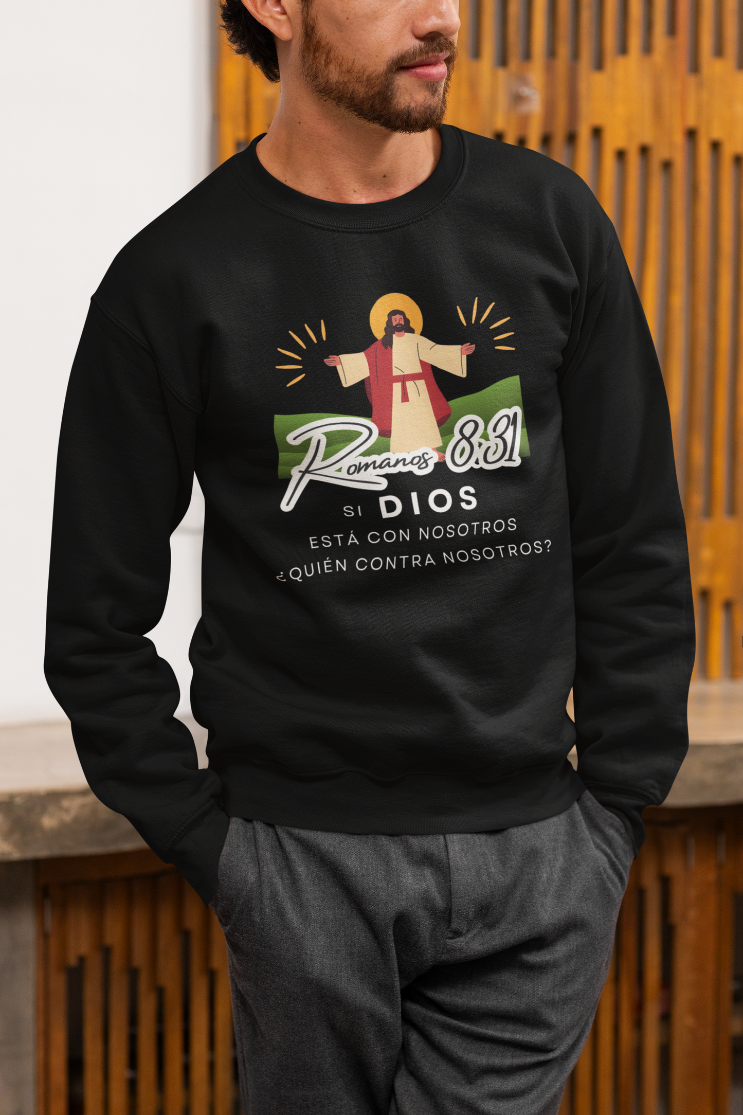 Sudadera con versículo bíblico Romanos 8:31 - Si Dios está con nosotros